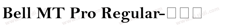 Bell MT Pro Regular字体转换